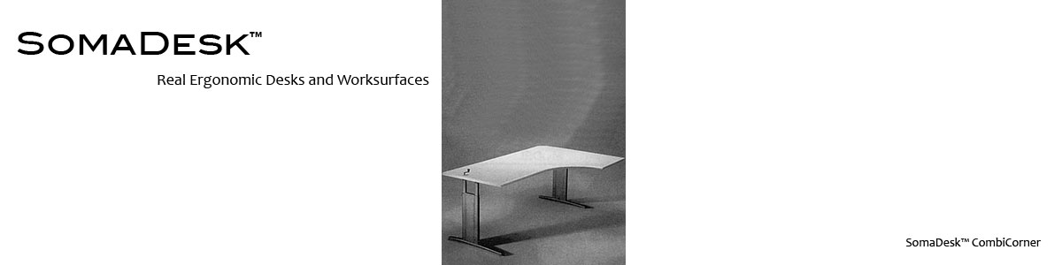 SomaDesk™ CombiCorner